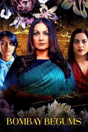 Bombay Begums 2021 Season 1 Hindi Web Series [COMPLETE]