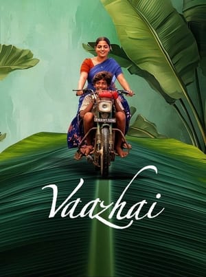 Vaazhai (2024) (Hindi – Telugu) – –
